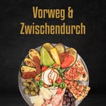 Vorweg & Zwischendurch Vorweg & Zwischendurch