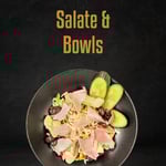 Salate & Bowls Salate & Bowls