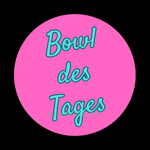 Bowl des Tages
