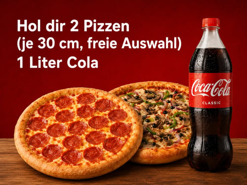 2x Große   Pizza 30cm + Getränke 1L 