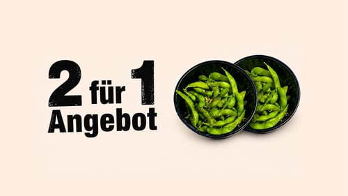 2 für 1 Edamame
