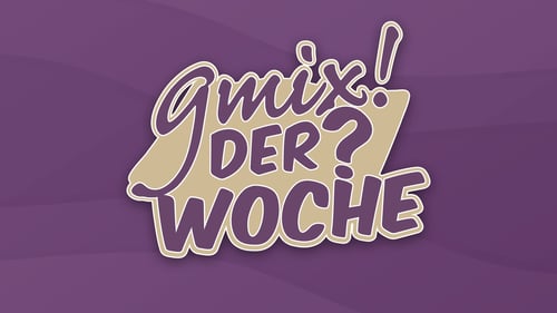 gmix! der Woche