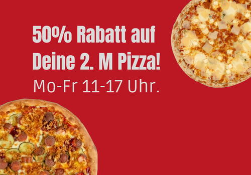 50% Rabatt auf Deine 2. Pizza 
