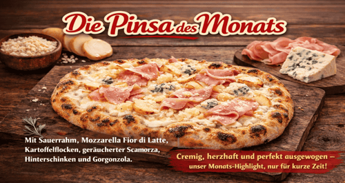 Pinsa des Monats