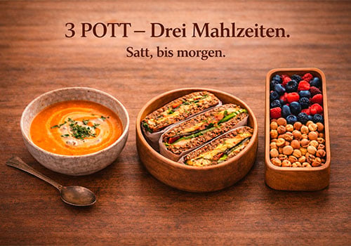 3 Pott. Drei Mahlzeiten - Satt bis morgen