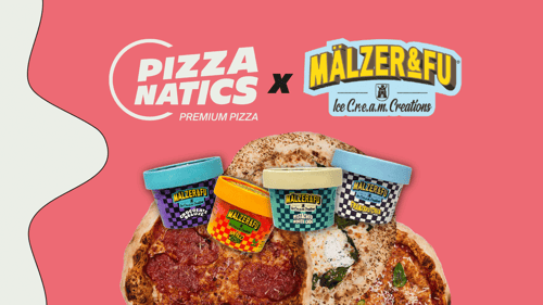 MÄLZER&FU X PIZZANATICS MENÜ