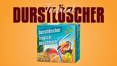 Durstlöscher Tropical