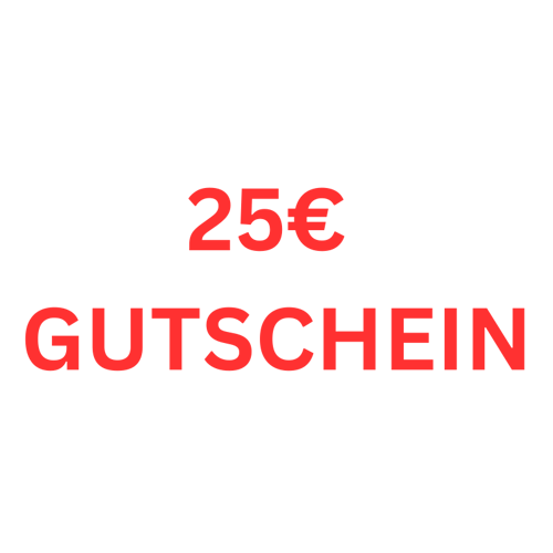 25€ Gutschein