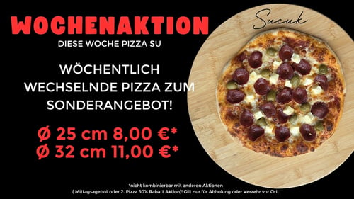  Pizza Sucuk ø 25cm Wochenaktion