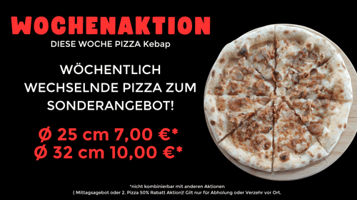 Pizza Kebap ø 25cm Wochenaktion