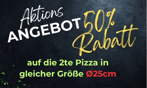 2 x 25 cm Pizza