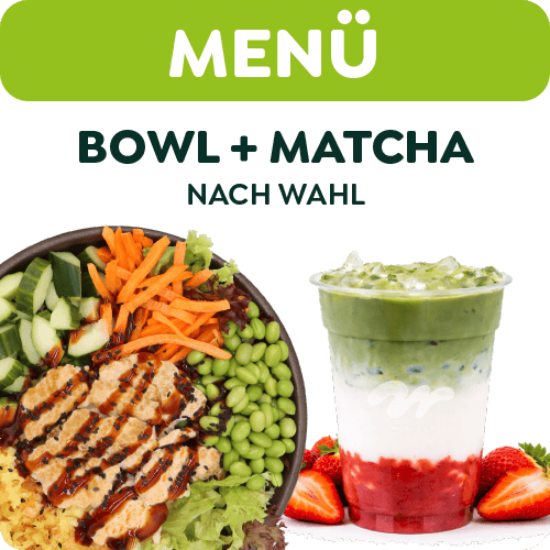 Bowl Menü - Matcha 0,4l
