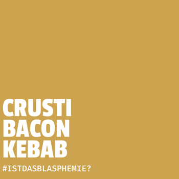Crusty Bacon Kebab Crusty Bacon Kebab