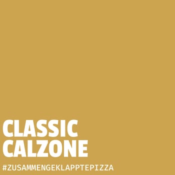 Calzone Classic Calzone Classic